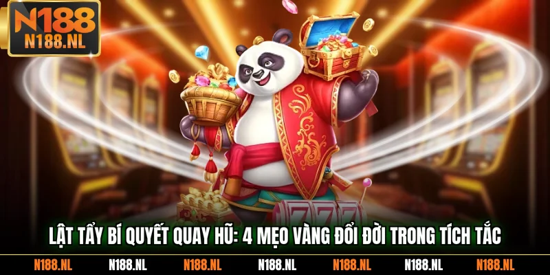 bí quyết quay hũ