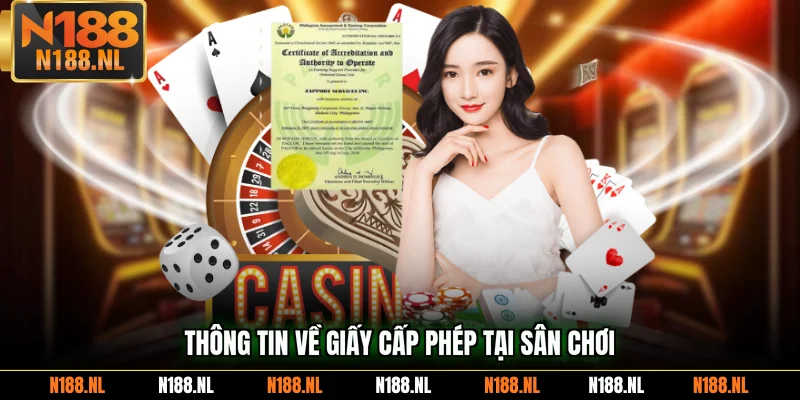 Thông tin về giấy cấp phép tại sân chơi